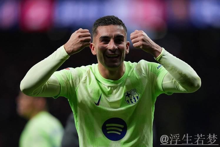 巴萨续约核心球员,费兰潜力成为下一目标 巴萨续约核心球员,费兰潜力成为下一目标